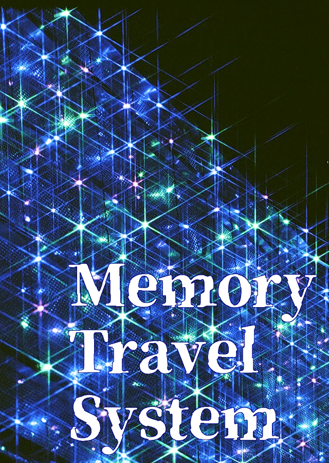 Memory Travel System
